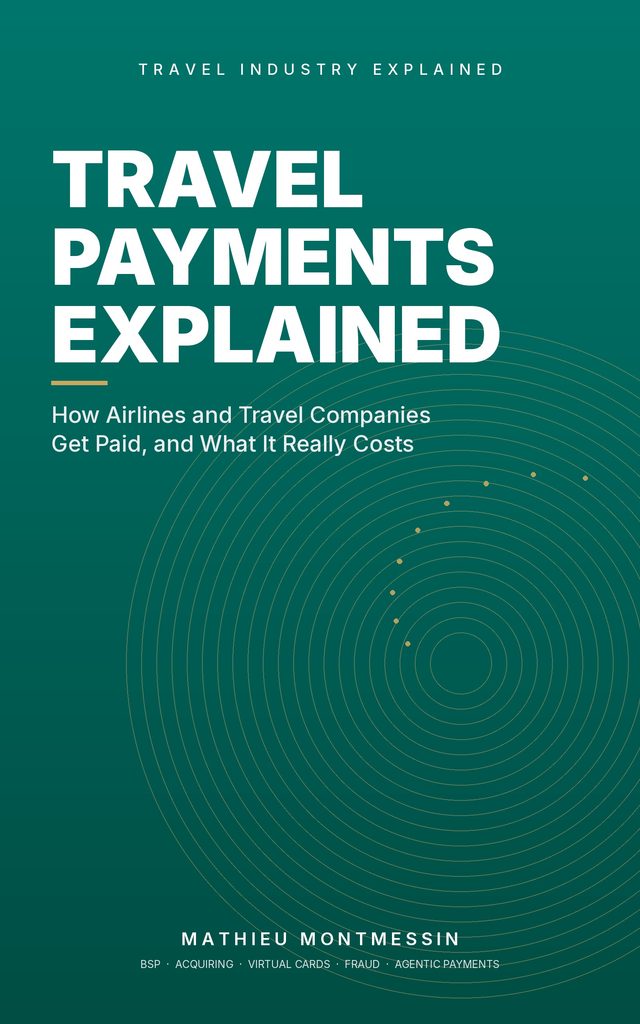 Book cover: Travel Payments Explained by Mathieu Montmessin